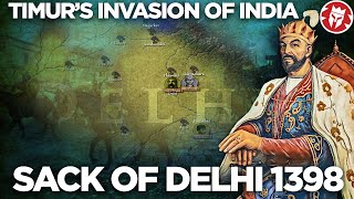 Sack of Delhi 1398  Timurid Invasions DOCUMENTARY