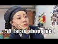 ♡ 50 facts about me ! 五十件關於我的事情 !