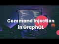 Exploiting Command Injection in GraphQL | DVGA |