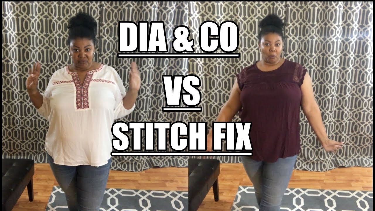 DIA & CO VS STITCH FIX | PLUS SIZE CLOTHING | BIG BUTT & BIG BOOBS