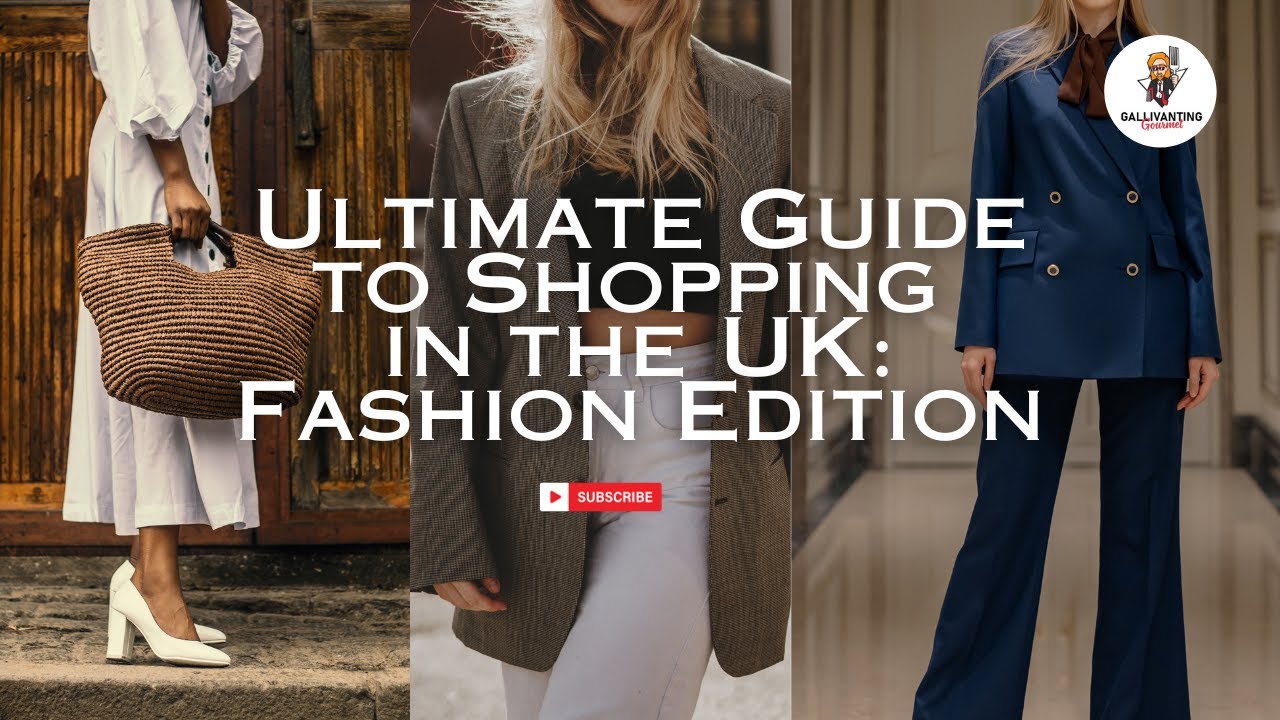 ULTIMATE Guide to SHOPPING in the UK: Fashion Edition