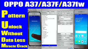 OPPO A37fw Pattern Unlock Without data loss Miracle Crack | Urdu Hindi