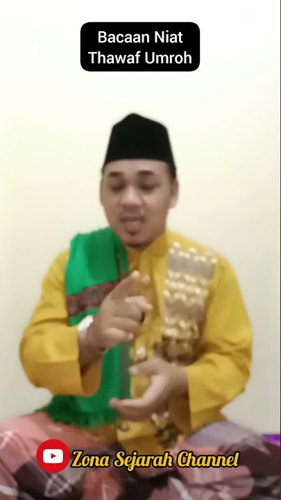 Bacaan Niat Thawaf Umrah