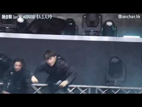 陳卓賢 Ian @ MIRROR《A.S.A.P》Fan Cam @ 2019澳門除夕倒數演唱會 31/12/2019