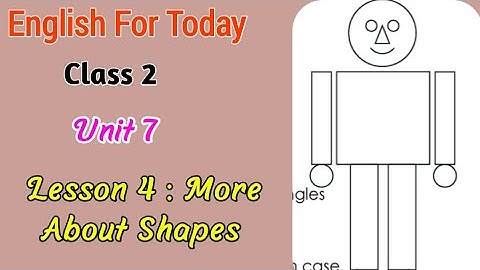 Class 2 English Book 2024 | Lesson 4 ( More About Shapes) | Unit 7 | Colours , Shapes And Signs