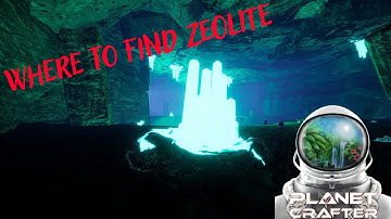 Where to Find Zeolite in Planet Crafter
