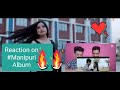 Reaction on eina ngairi manipuri song ii episode 2 ii official music ii2021ii