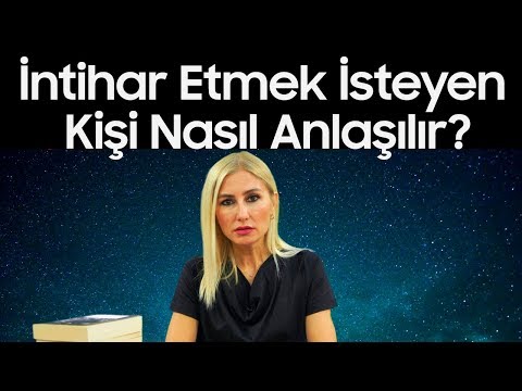 İntihar Etmek İsteyen Kişi Nasıl Anlaşılır? - Klinik Psikolog İlknur Yılmaz