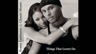 Kenny Lattimore & Chanté Moore - When I Said I Do