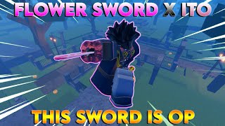 [GPO] FLOWER SWORD X ITO NEW FLOWER SWORD IS OP