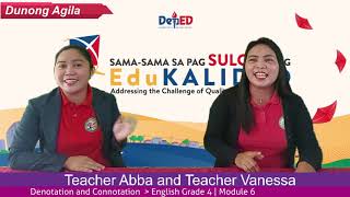 Denotation and Connotation | Grade 4 English | Module 6