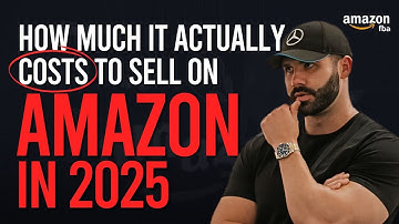 How Much It Actually Costs To Sell On Amazon In 2025