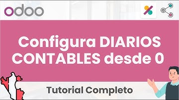 🎓 Configura DIARIOS CONTABLES desde 0 | Tutorial Odoo en español - Develogers🎓