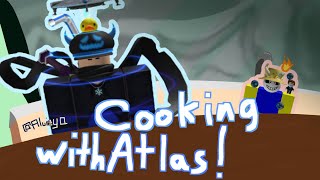 Cooking with Atlas! (gone wrong) | Roblox Fling Things and People w/ Sam and Atlas