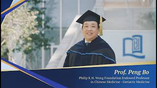 Prof. Peng Bo, Philip K H Wong Foundation Endowed Professor in Chinese Medicine – Geriatric Medicine