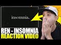THIS HIT HOME | Ren - Insomnia Reaction