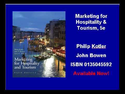 Kotler, Marketing For Hospitality And Tourism
