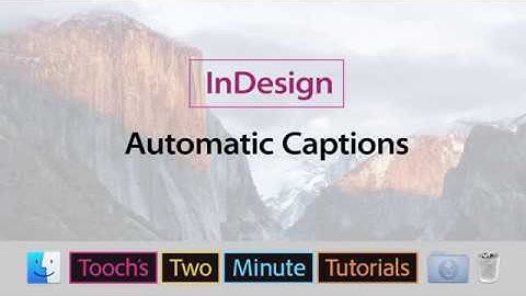 InDesign - Automatic Captions