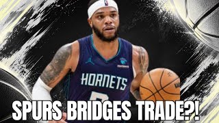 SPURS MILES BRIDGES TRADE AFTER LAMELO BALL TRADED TO TIMBERWOLVES