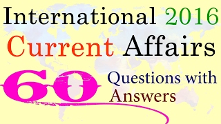 International Current Affairs 2016 Questions with Answers screenshot 1