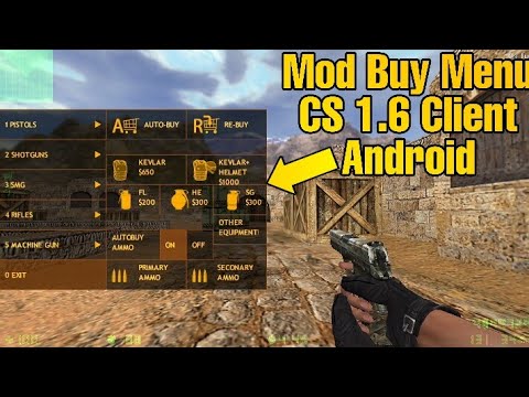 Counter-Strike 1.6 : Mod Buy Menu Android 