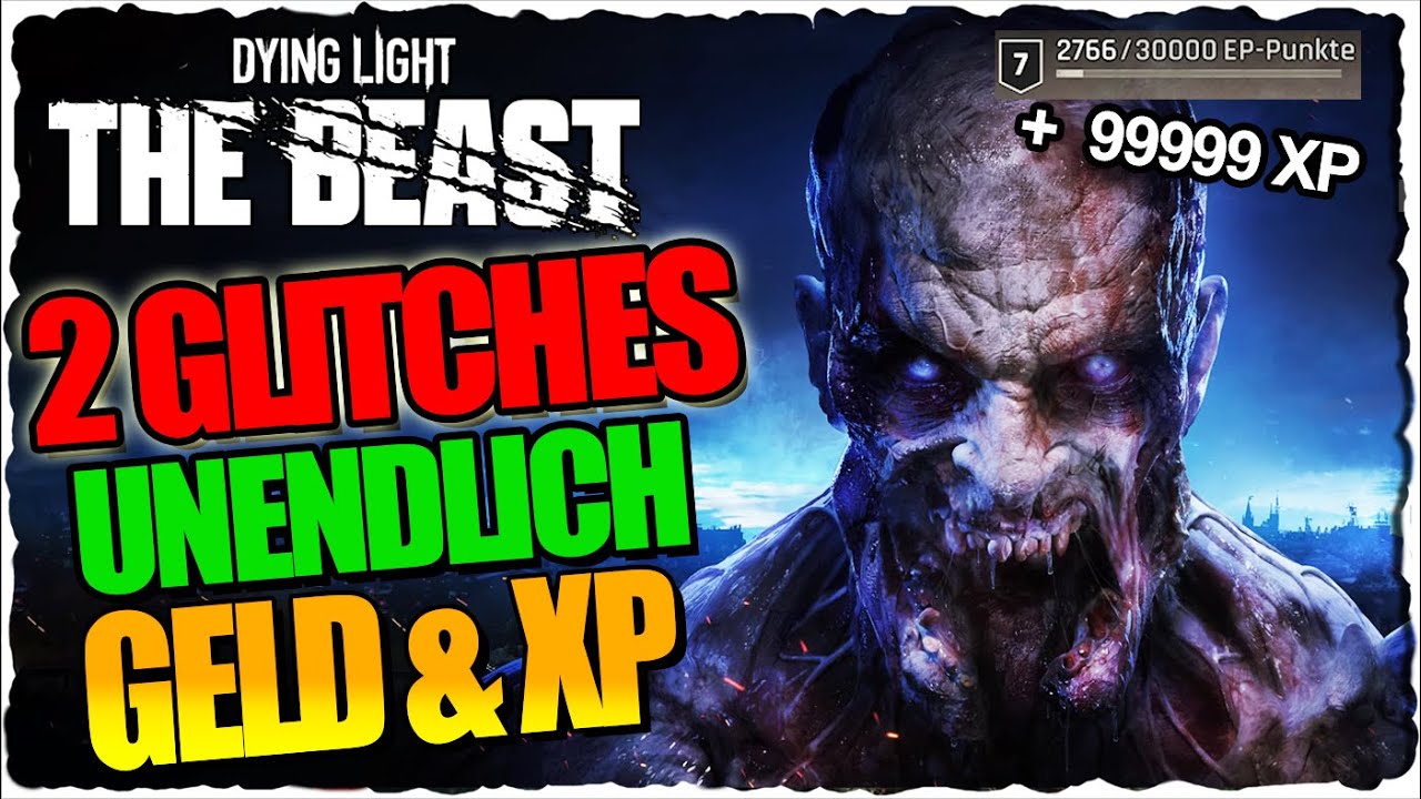UNENDLICH GELD & XP! 🔥 2 Glitches in Dying Light The Beast