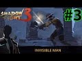 SHADOW FIGHT 3 Android iOS GAMEPLAY INVISIBLE MAN 