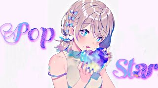 Pop Star - AMV - | Anime MV |