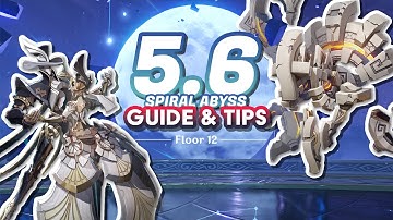 Guide and Tips on BEATING Floor 12 - 5.6[2] Spiral Abyss! | Genshin Impact