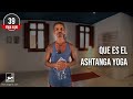 YogaVlog39: QUE ES EL ASHTANGA YOGA