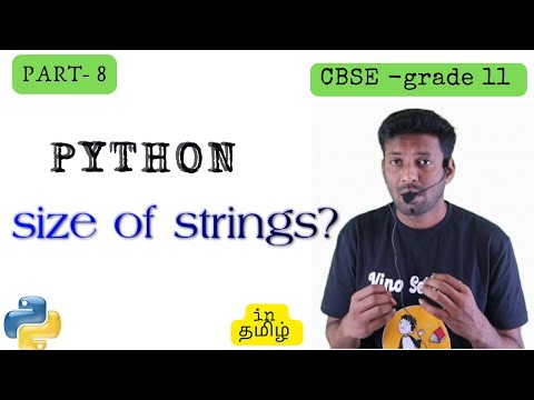 #Python  | Size of strings | Literals | Tokens | Tamil