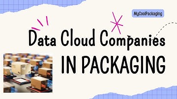 DATA CLOUD COMPANIES IN PACKAGING