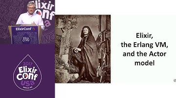 ElixirConf 2017 - Elixir by the Bellyful -  Bryan Hunter