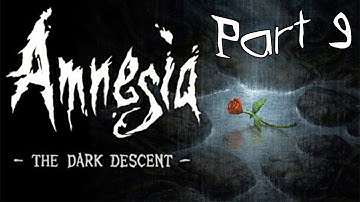 Lets Play Amnesia The Dark Decent Part 9 - The Cistern
