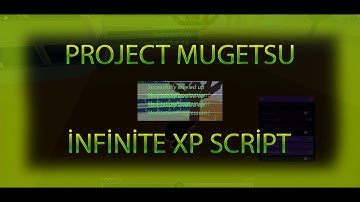 Roblox Project Mugetsu - OP İNF XP SCRİPT