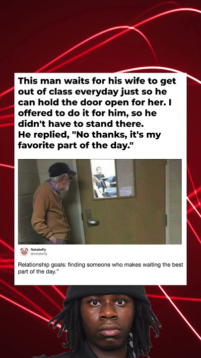 This man waits for his wife to get out of class everyday just so he can hold the door open for her