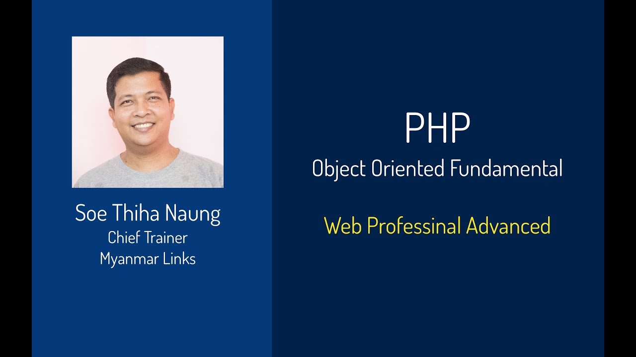 PHP Object-Oriented Fundamental - YouTube