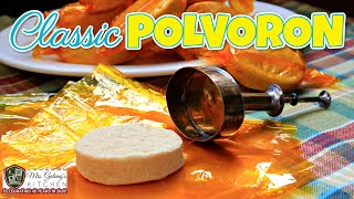 USEFUL POINTERS on MAKING CREAMY, CLASSIC POLVORON (Mrs.Galang's Kitchen S13 Ep4)