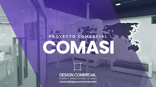 Comasi Proyecto Comercial Diseño E Implementación Antes Y Despúes