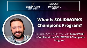 Meet5 - All About the Solidworks Champions Program with Sean O