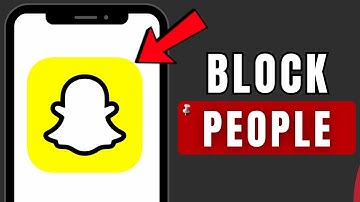 How to Block Someone on Snapchat