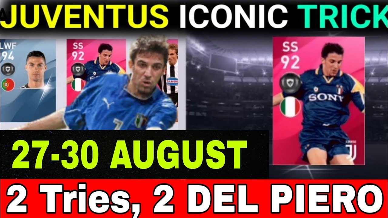 Black Ball Iconic Moment JUVENTUS trick in PES 2020 MOBILE || How to get DEL PIERO, NEVDED & PIRLO