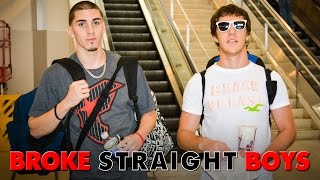 Broke Straight Boys: Episode 8 (CLIP)
