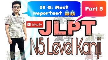 05 N5 Level Kanji for JLPT 2021 Part - 5