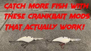 Crankbait mods that actually work! How to land 50% more fish