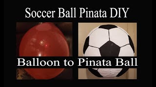 Soccer - Soccer Ball - Pinata - DIY - How to make a soccer ball piñata - How to make a piñata image
