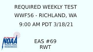 PST to PDT - FCEM Required Weekly Test - WWF56 - EAS #69 - 9:00 AM PDT 3/18/21