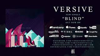 Versive - Blind