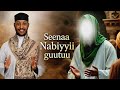 Dhaloota Irraa Hanga Du Aatti Seenaa Nabiyyii Sallallaahu Aleeyhi Wosallam Gabaabinaan 