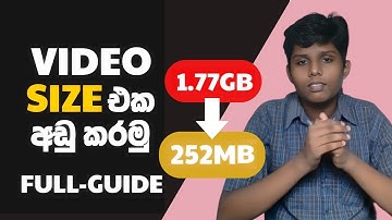 How to Compress Video Without Losing Quality | Free tool Sinhala